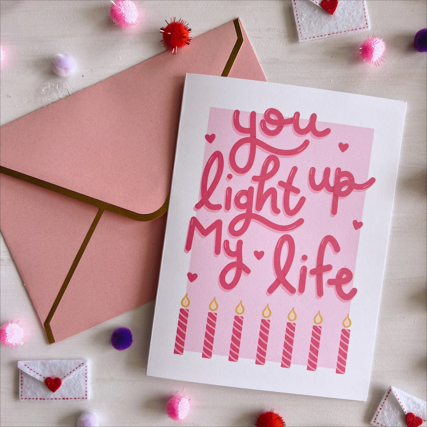 You Light Up My Life Greeting Card