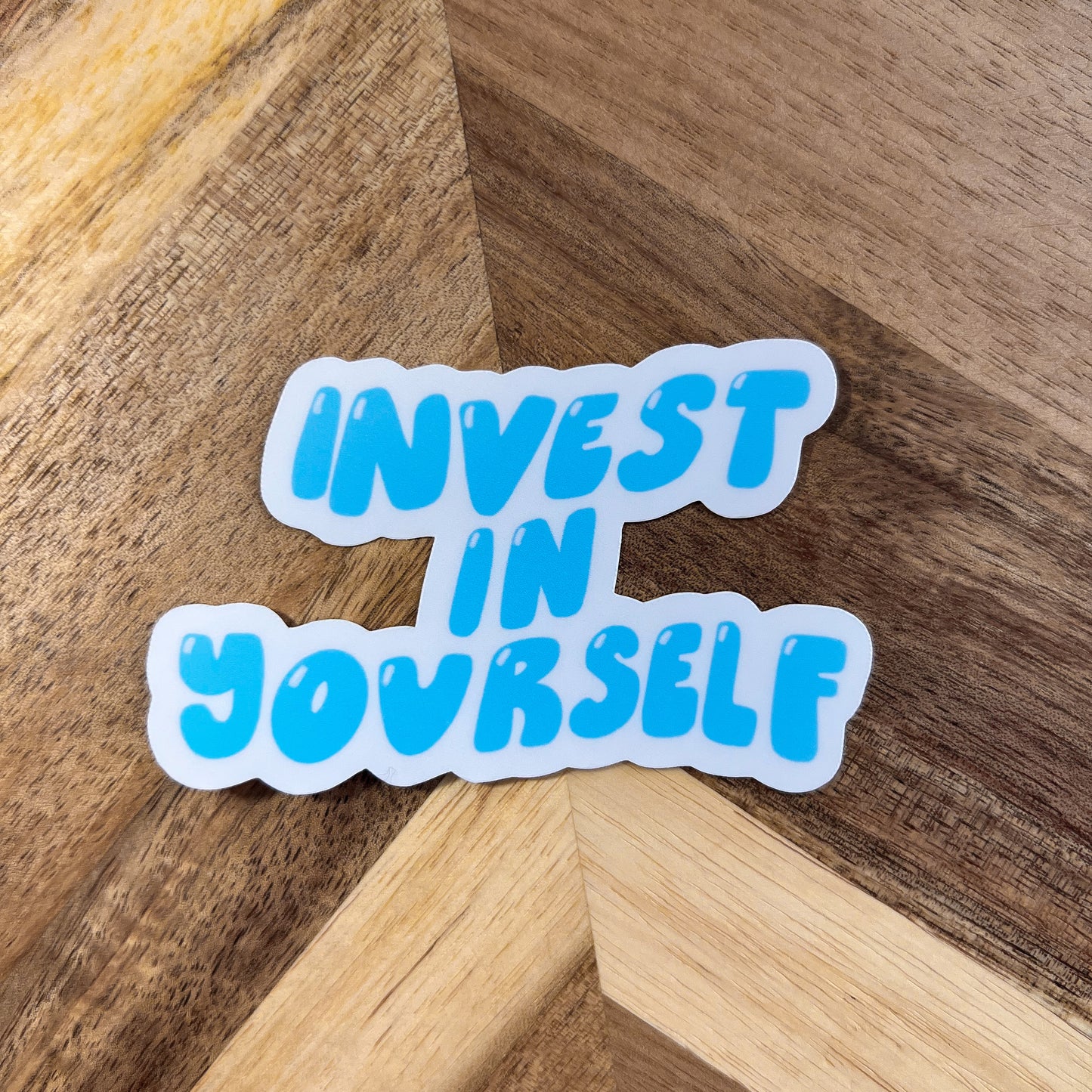 Invest in Yourself Sticker